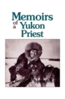 Image for Memoirs of a Yukon Priest