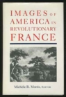 Image for Images of America in Revolutionary France