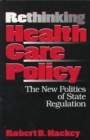 Image for Rethinking Health Care Policy