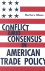 Image for Conflict Amid Consensus in American Trade Policy
