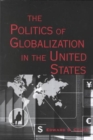 Image for The Politics of Globalization in the United States