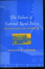 Image for The Failure of National Rural Policy