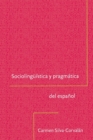 Image for Sociolinguistica y pragmatica del espanol