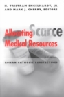 Image for Allocating scarce medical resources  : Roman Catholic perspectives