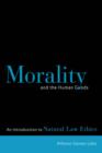 Image for Morality and the Human Goods