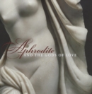 Image for Aphrodite and the Gods of Love