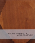 Image for Ellsworth Kelly - Wood Sculpture