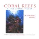 Image for Coral Reefs : Cities Under the Sea