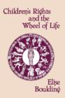 Image for Children&#39;s Rights and the Wheel of Life