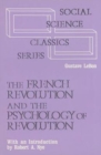 Image for The French Revolution and the Psychology of Revolution