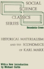 Image for Historical Materialism and the Economics of Karl Marx