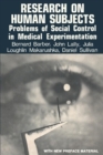 Image for Research on Human Subjects : Problems of Social Control in Medical Experimentation