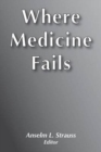 Image for Where Medicine Fails