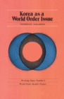 Image for Korea as a World Order Issue