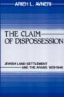 Image for The Claim of Dispossession