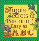 Image for Simple Secrets of Parenting