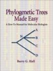 Image for Phylogenetic Trees Made Easy : A How-to Manual for Molecular Biologists