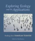 Image for Exploring ecology and its applications  : readings from American Scientist