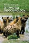 Image for An introduction to behavioral endocrinology