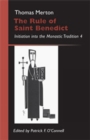 Image for The Rule Of Saint Benedict : Initiation into the Monastic Tradition 4