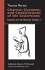 Image for Charter, Customs, and Constitutions of the Cistercians
