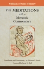 Image for The Meditations with a Monastic Commentary