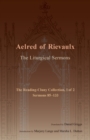 Image for The liturgical sermons  : the Reading-Cluny Collection