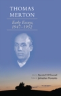 Image for Thomas Merton  : early essays, 1947-1952