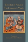 Image for Benedict of Aniane : The Emperor?s Monk