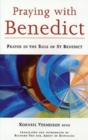 Image for Praying with Benedict