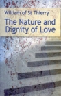 Image for The Nature and Dignity of Love