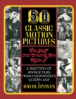 Image for 50 Classic Motion Pictures : The Stuff That Dreams Are Made Of
