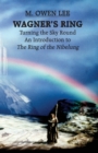 Image for Wagner&#39;s Ring: Turning the Sky Around