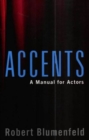 Image for Accents : A Manual for Actors