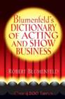 Image for Blumenfeld&#39;s dictionary of acting and show business