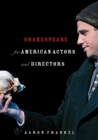 Image for Shakespeare for American Actors and Directors