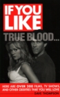 Image for If You Like True Blood...