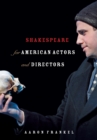 Image for Shakespeare for American actors and directors
