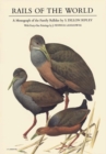 Image for Rails of the World : A Monograph of the Family Rallidae