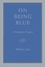 Image for On Being Blue: a Philosophical Inquiry
