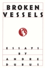 Image for Broken Vessels : Essays