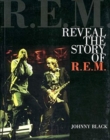 Image for &quot;R.E.M.&quot; Reveal the Story of &quot;R.E.M.&quot;