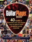 Image for Guitar player book  : artists, history, styles, technique, and gear