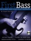 Image for First bass  : the ultimate guide to bass guitar fundamentals