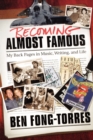Image for Becoming almost famous  : my back pages in music, writing and life