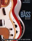 Image for The bass book  : a complete illustrated history of bass guitars