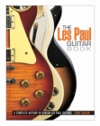 Image for The Les Paul guitar book  : a complete history of Gibson Les Paul guitars