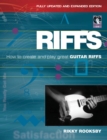 Image for Riffs  : how to create and play great guitar riffs