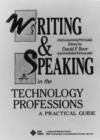 Image for Writing and Speaking in the Technology Professions