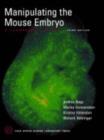 Image for Manipulating the Mouse Embryo
